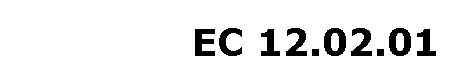 EC 12.02.01