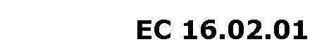 EC 16.02.01